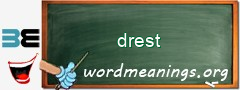 WordMeaning blackboard for drest